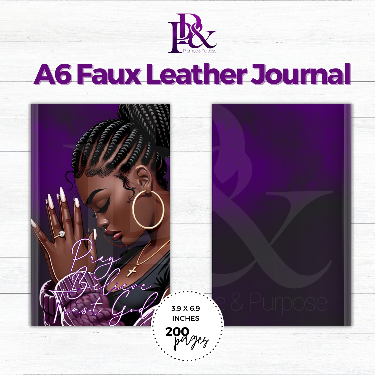 Pray Believe Trust God Purple A6 Faux Leather Journal | PBTGW13