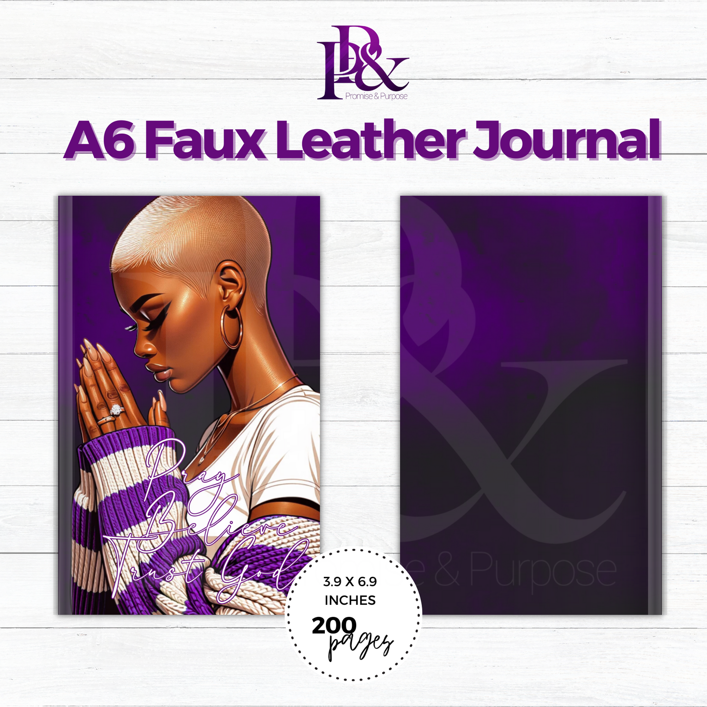 Pray Believe Trust God Purple A6 Faux Leather Journal | PBTGW17