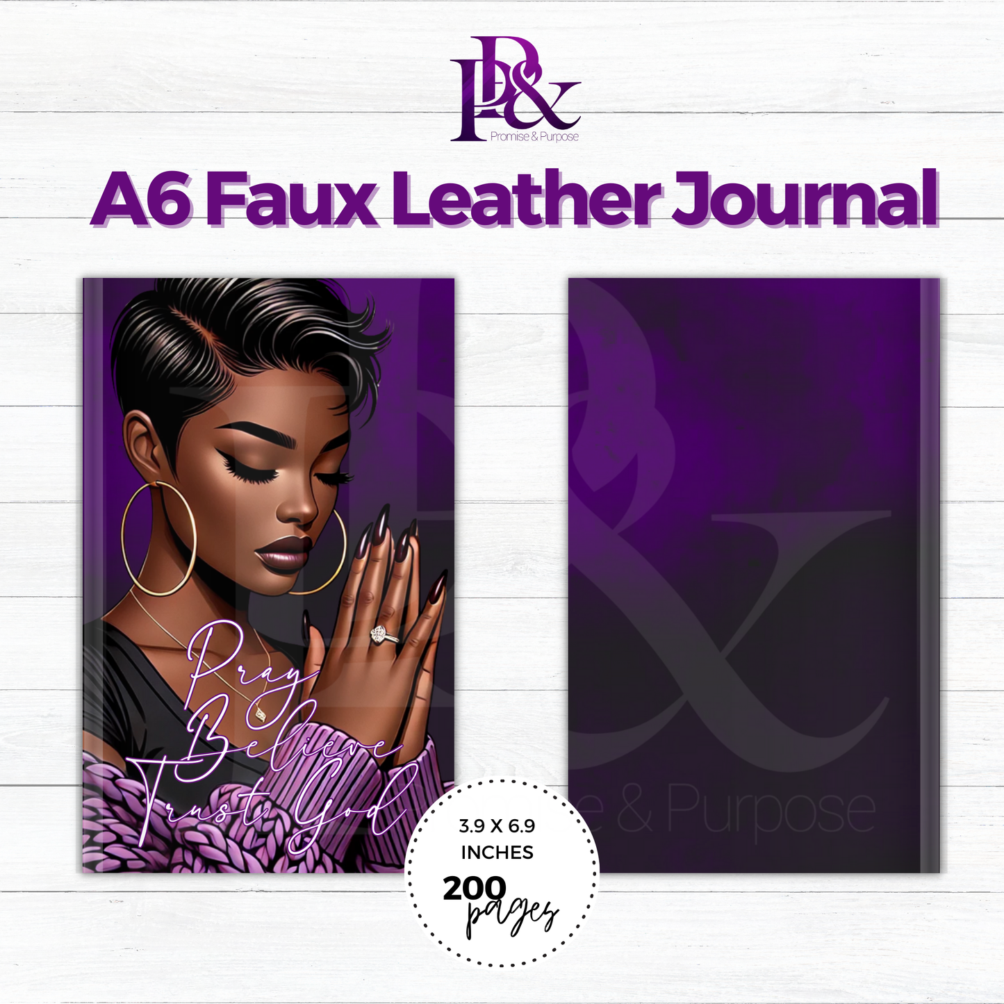 Pray Believe Trust God Purple A6 Faux Leather Journal | PBTGW18