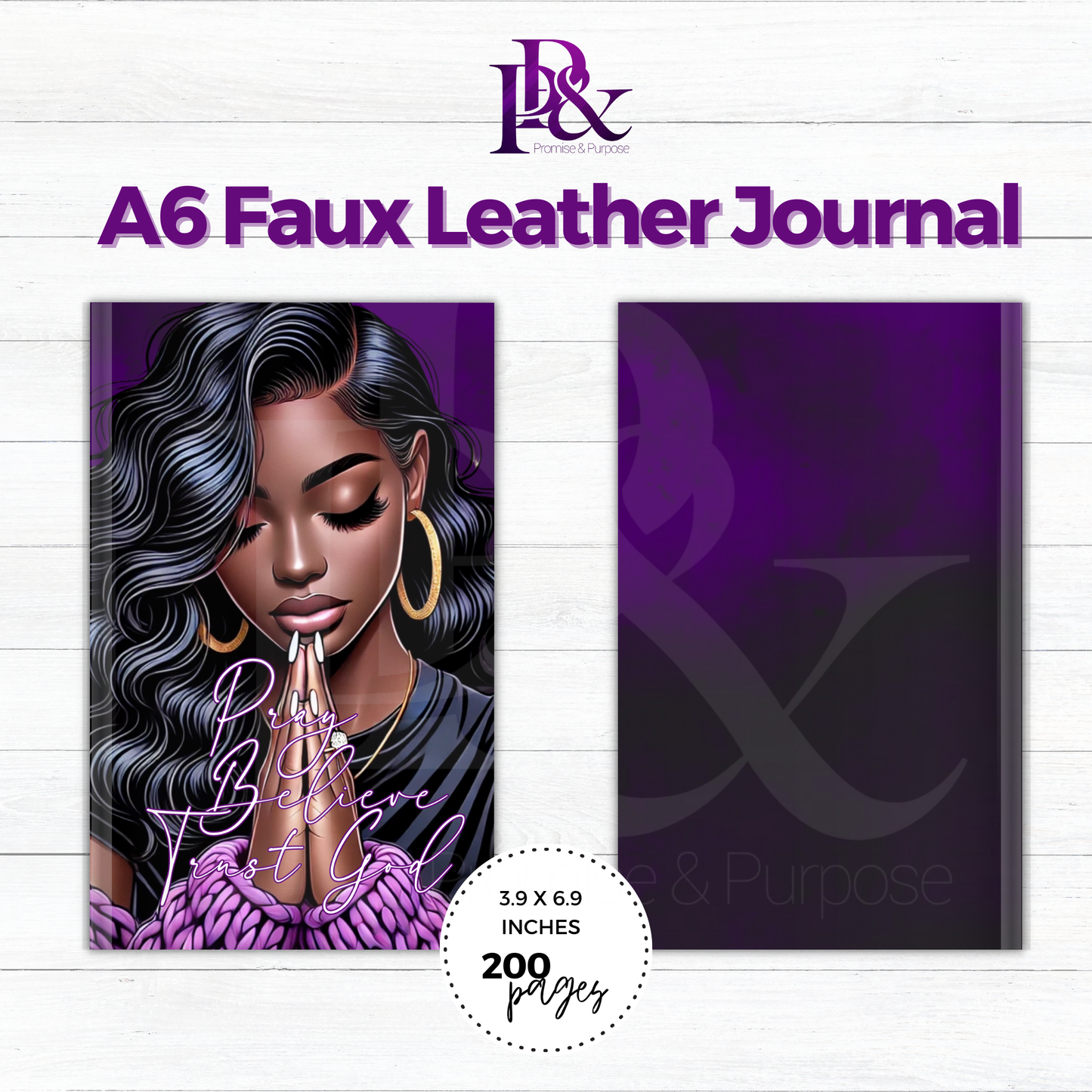 Pray Believe Trust God Purple A6 Faux Leather Journal | PBTGW10