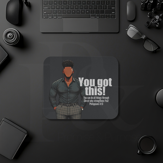 You Got This Mouse Pad | Faith-Based Desk Decor | YGTM11