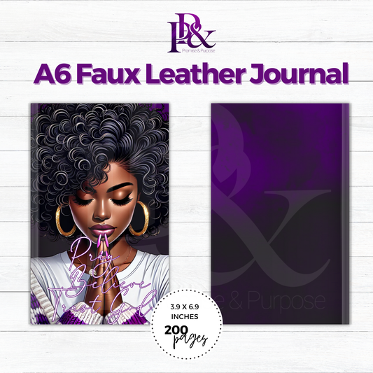 Pray Believe Trust God Purple A6 Faux Leather Journal | PBTGW11