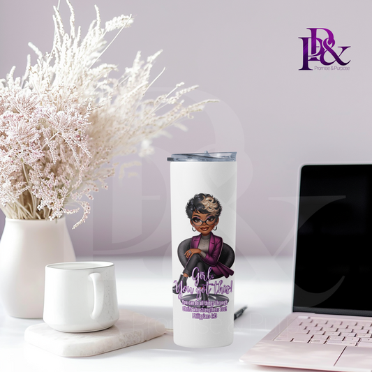 Girl, You Got This 20oz Tumbler | Faith-Based Desk Decor | YGTW12P