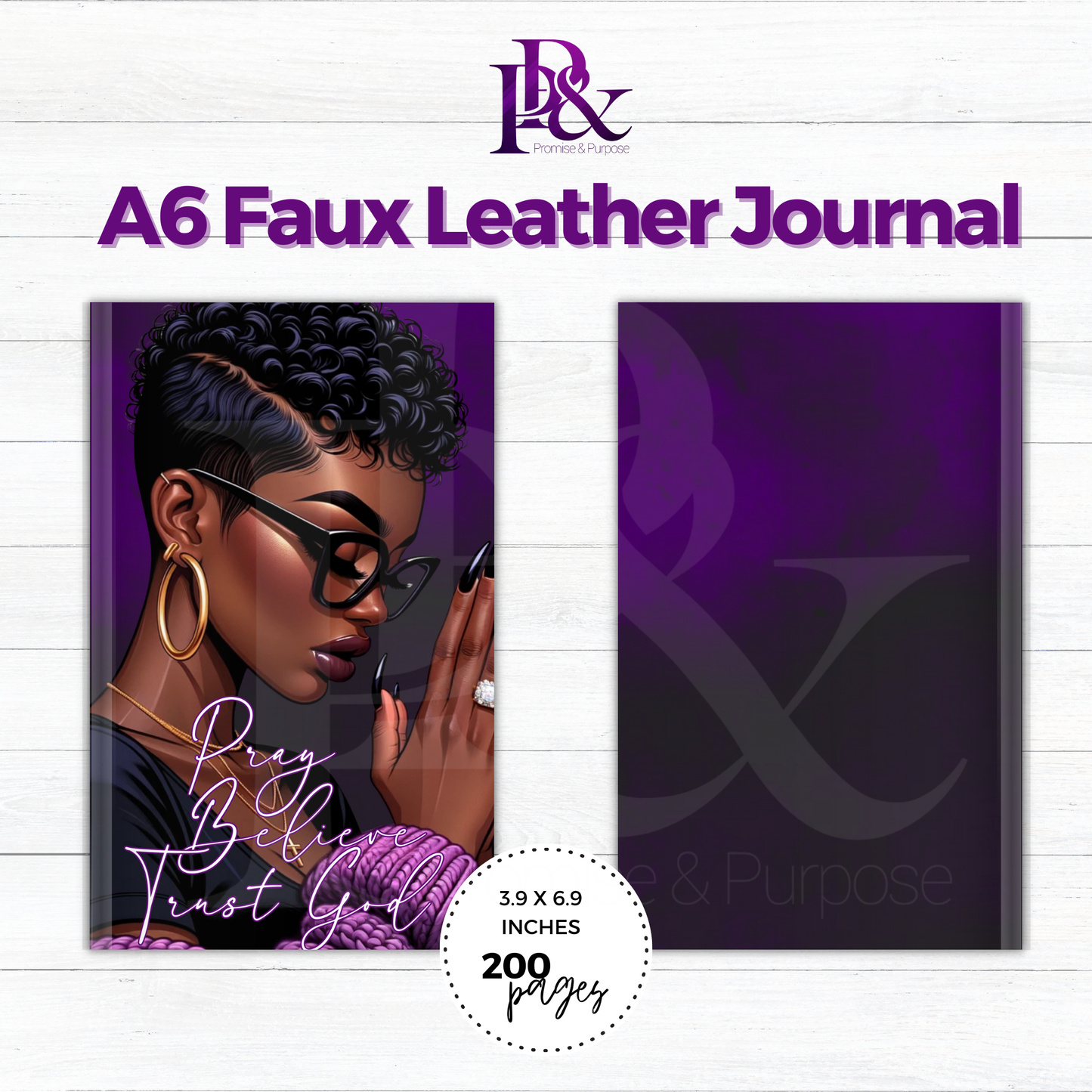 Pray Believe Trust God Purple A6 Faux Leather Journal | PBTGW15