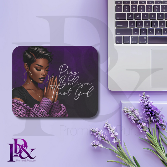 Pray Believe Trust God Purple Mouse Pad | Faith-Based Desk Decor | PBTGW18