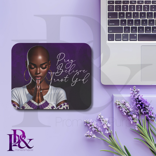 Pray Believe Trust God Purple Mouse Pad | Faith-Based Desk Decor | PBTGW19