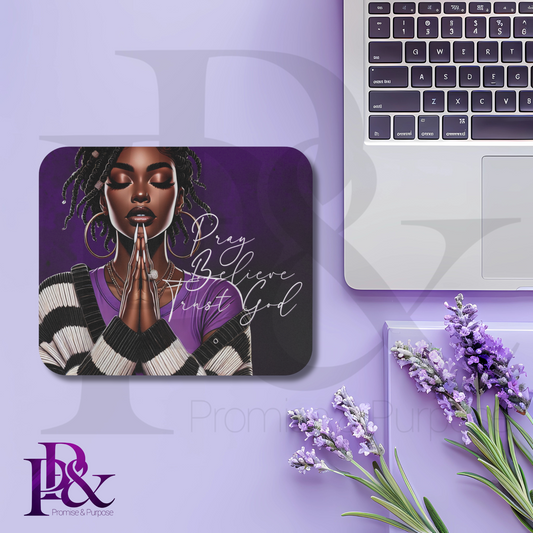 Pray Believe Trust God Purple Mouse Pad | Faith-Based Desk Decor | PBTGW01