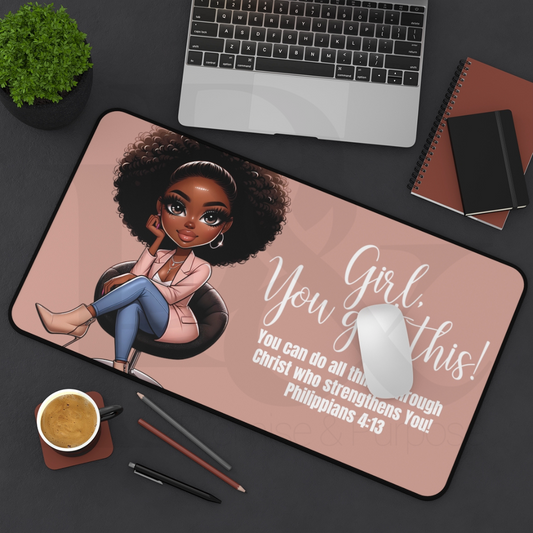 Girl You Got This desk mat - Pink Big Natural Desk Mat - YGTW02PINK