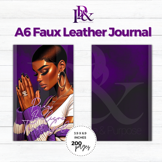 Pray Believe Trust God Purple A6 Faux Leather Journal | PBTGW20