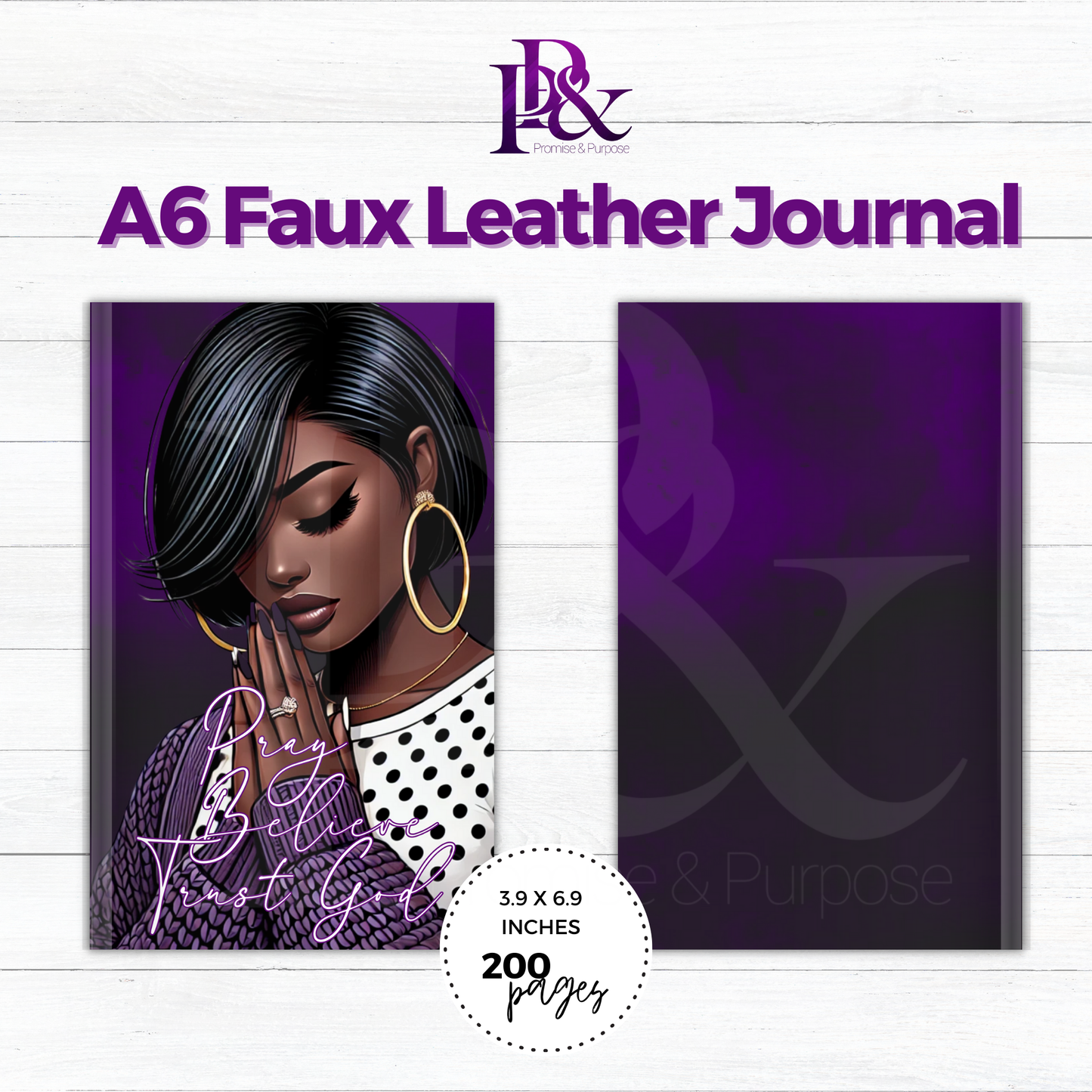 Pray Believe Trust God Purple A6 Faux Leather Journal | PBTGW21