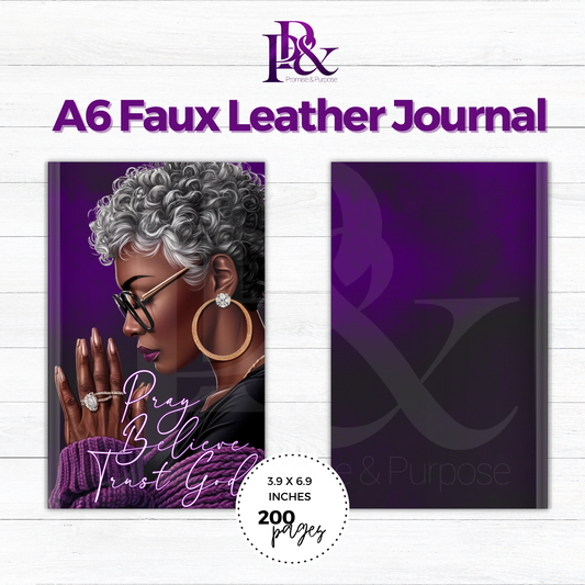 Pray Believe Trust God Purple A6 Faux Leather Journal | PBTGW22