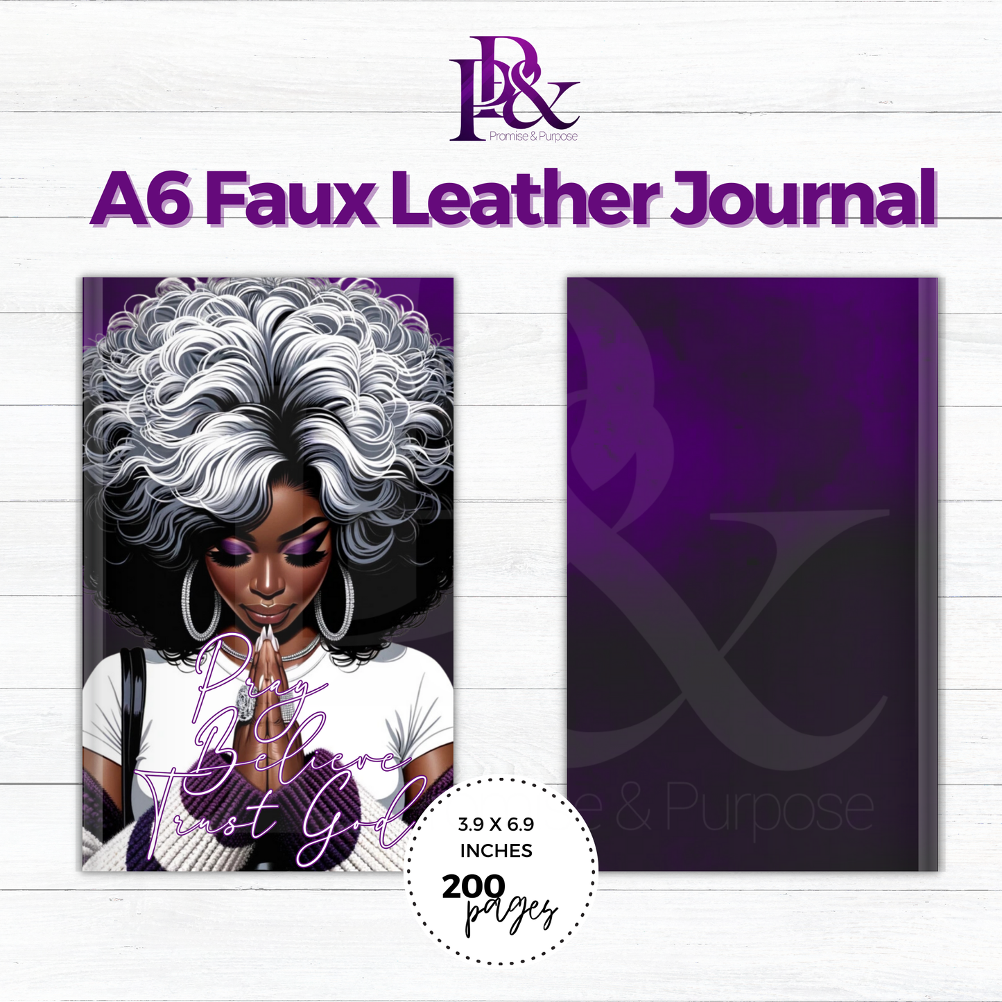 Pray Believe Trust God Purple A6 Faux Leather Journal | PBTGW23