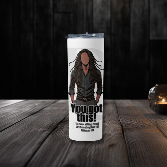 You Got This 20oz Tumbler | Faith-Based Desk Decor | YGTM07