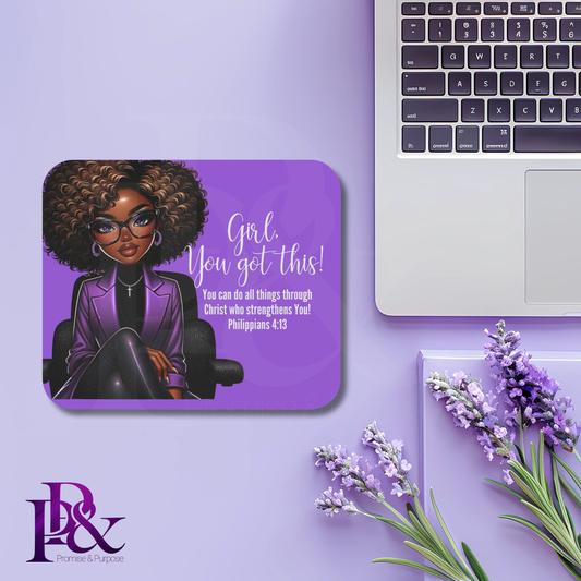 Girl, You Got This Amethyst Mouse Pad | Faith-Based Desk Decor | YGTW05A