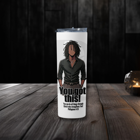 You Got This 20oz Tumbler | Faith-Based Desk Decor | YGTM08