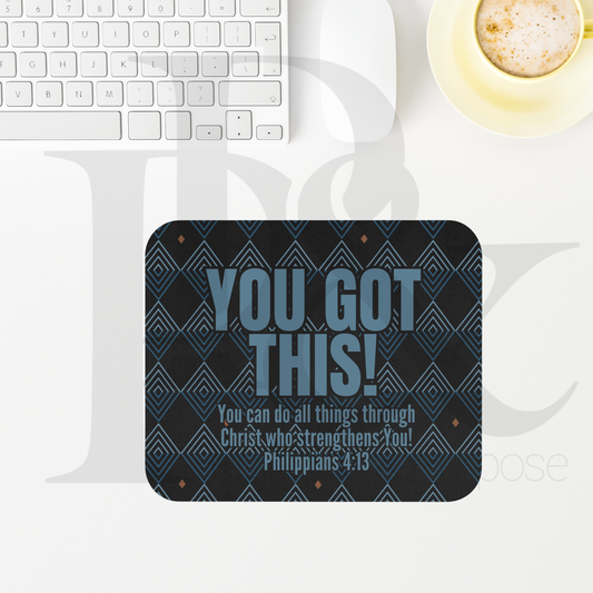 You Got This Text Mousepad - YGTTEXT15