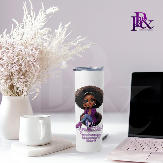 Girl, You Got This 20oz Tumbler | Faith-Based Desk Decor | YGTW02P