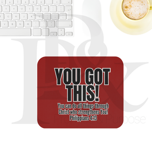 You Got This Text Mousepad - YGTTEXT18