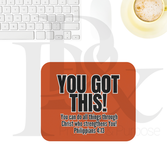 You Got This Text Mousepad - YGTTEXT19