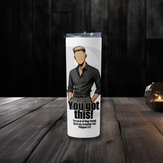 You Got This 20oz Tumbler | Faith-Based Desk Decor | YGTM20