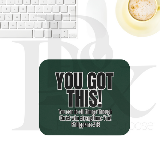 You Got This Text Mousepad - YGTTEXT21