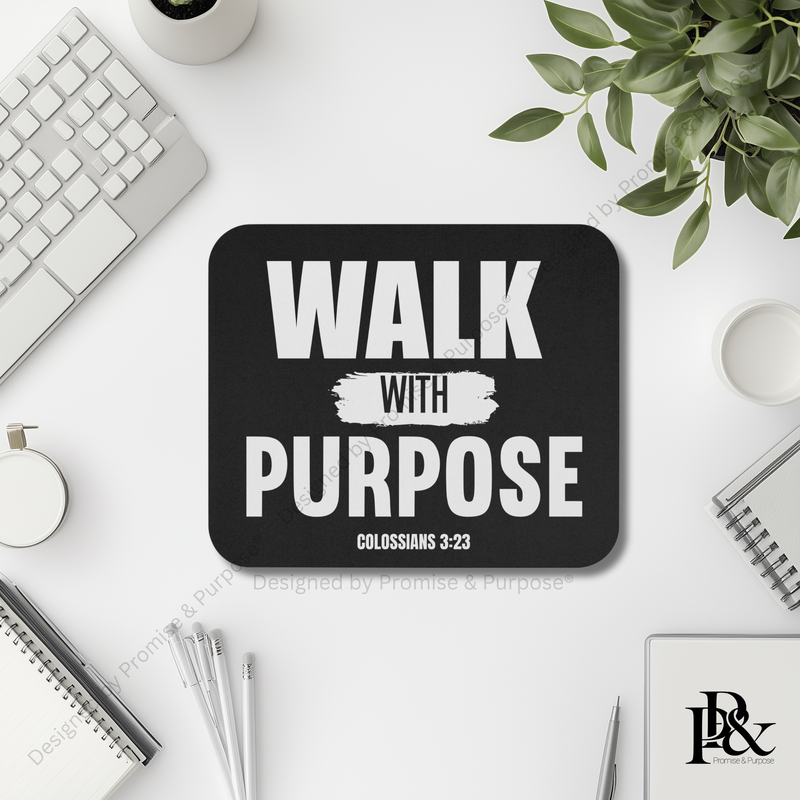 Walk with Purpose Mousepad – Faith Office Desk Decor | VWP-004