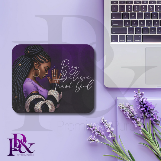 Pray Believe Trust God Purple Mouse Pad | Faith-Based Desk Decor | PBTGW04