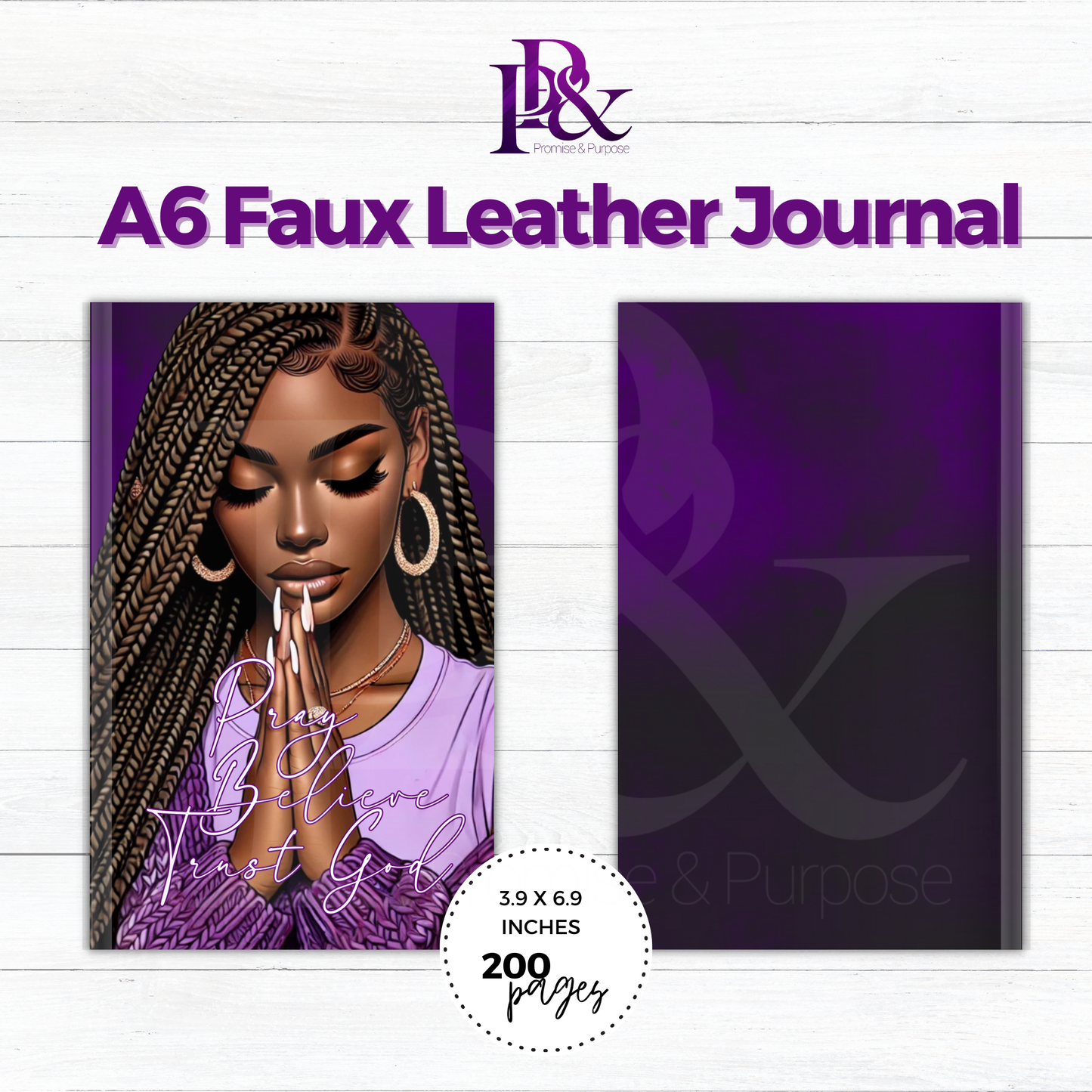 Pray Believe Trust God Purple A6 Faux Leather Journal | PBTGW6