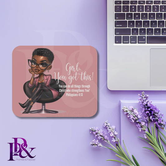 Girl, You Got This Pink Mouse Pad | Faith-Based Desk Decor | YGTW01PNK