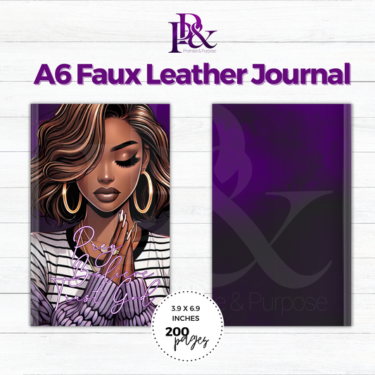 Pray Believe Trust God Purple A6 Faux Leather Journal | PBTGW8