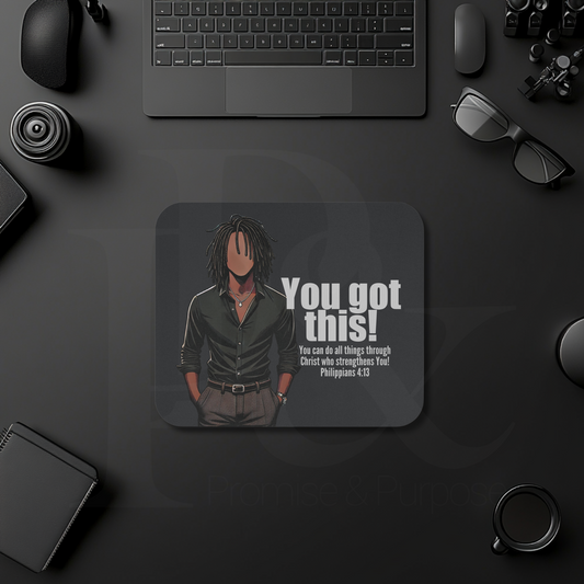 You Got This Mouse Pad | Faith-Based Desk Decor | YGTM08