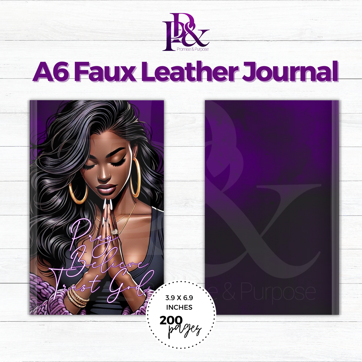 Pray Believe Trust God Purple A6 Faux Leather Journal | PBTGW9