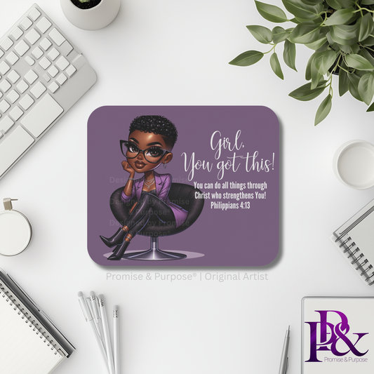 Girl You Got This™ Inspirational Mousepad for Women | Business Professional
