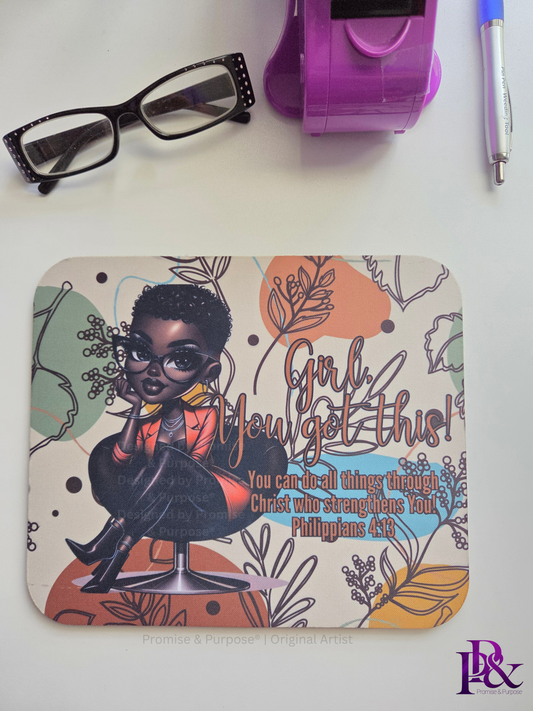 Girl You Got This™ mousepad by Promise & Purpose® featuring faith-inspired encouragement for women, perfect for office desks, home workspaces, and everyday motivation. 