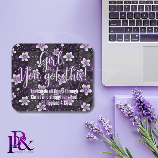 Girl, You Got This Purple Floral Mouse Pad | Faith-Based Desk Decor | YGTTX7