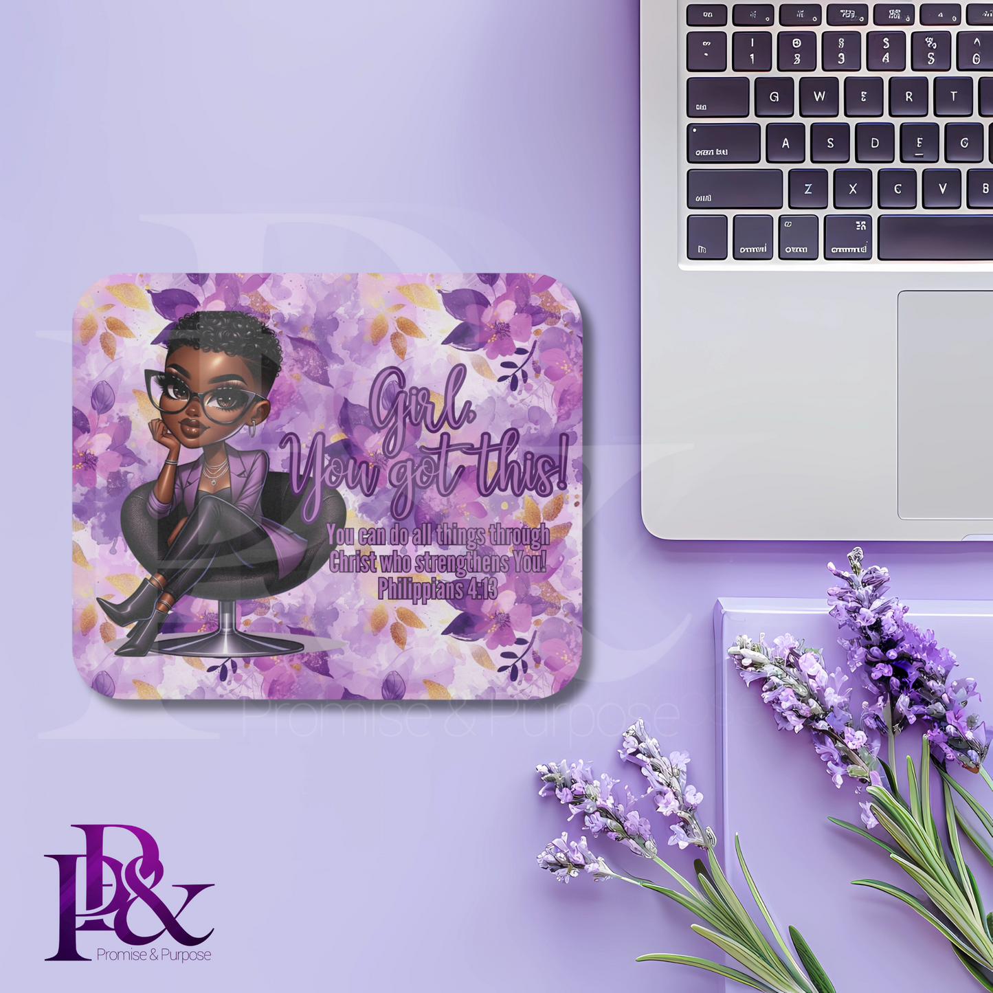 Girl, You Got This Purple Flower Mouse Pad | Faith-Based Desk Decor | YGTW01PF