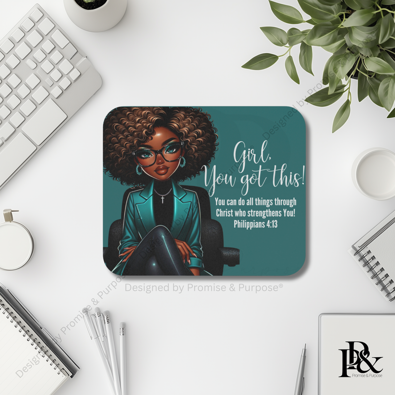 Girl You Got This™ mousepad by Promise & Purpose® featuring faith-inspired encouragement for women, perfect for office desks, home workspaces, and everyday motivation.
