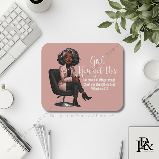Girl You Got This™ mousepad by Promise & Purpose® featuring faith-inspired encouragement for women, perfect for office desks, home workspaces, and everyday motivation.
