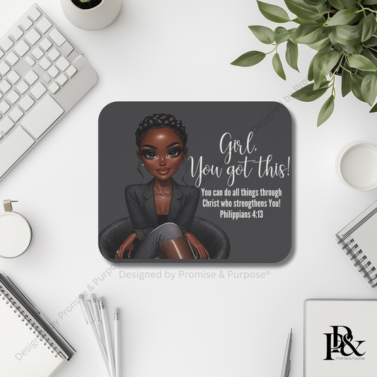 Girl You Got This™ mousepad by Promise & Purpose® featuring faith-inspired encouragement for women, perfect for office desks, home workspaces, and everyday motivation.
