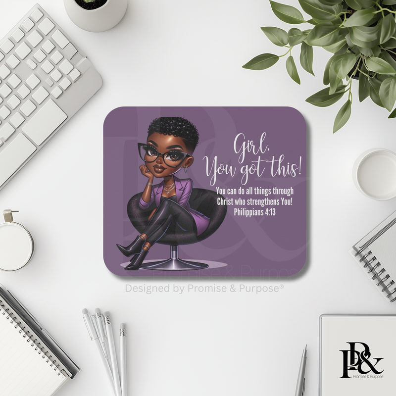 Girl You Got This mousepad for Christian desk decor and daily motivation. A faith-inspired workspace accessory designed to uplift and encourage.